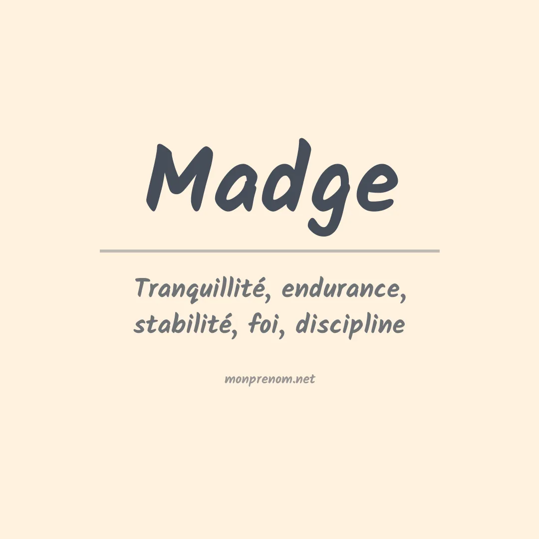 Signification du prénom Madge