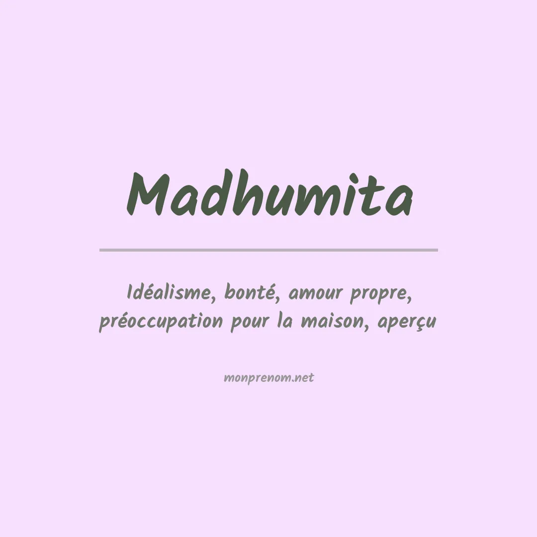 Signification du prénom Madhumita