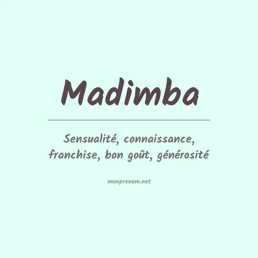 Signification du prénom Madimba