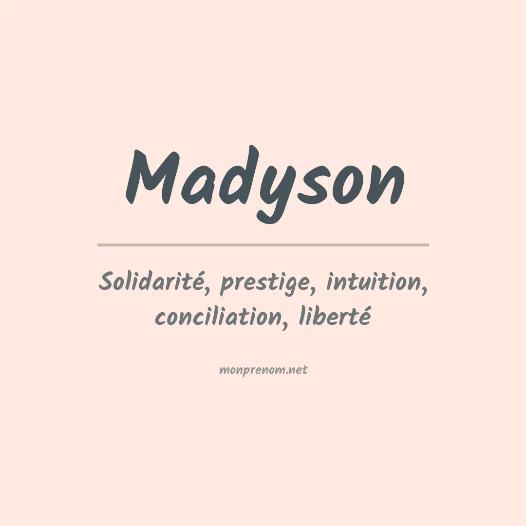 Prénom Madyson