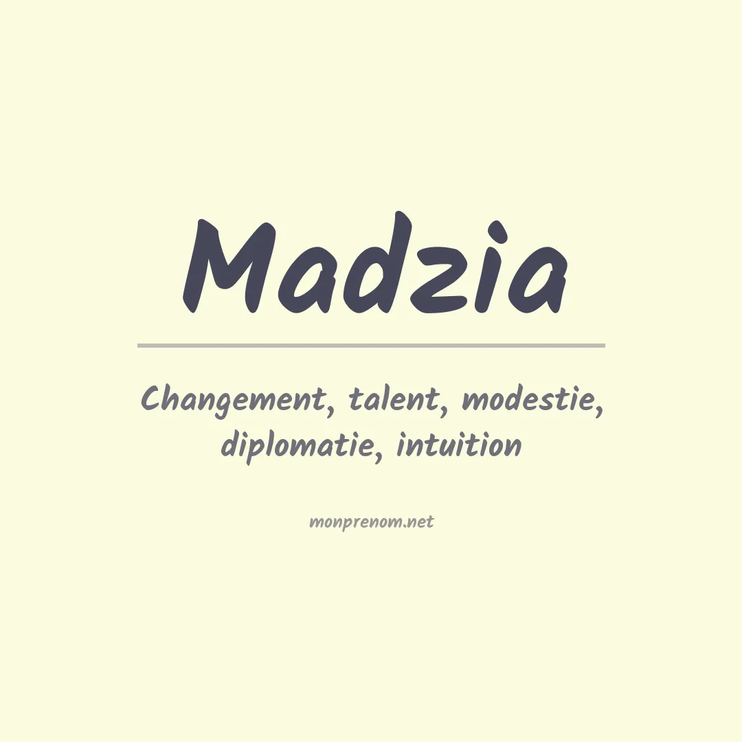 Signification du prénom Madzia