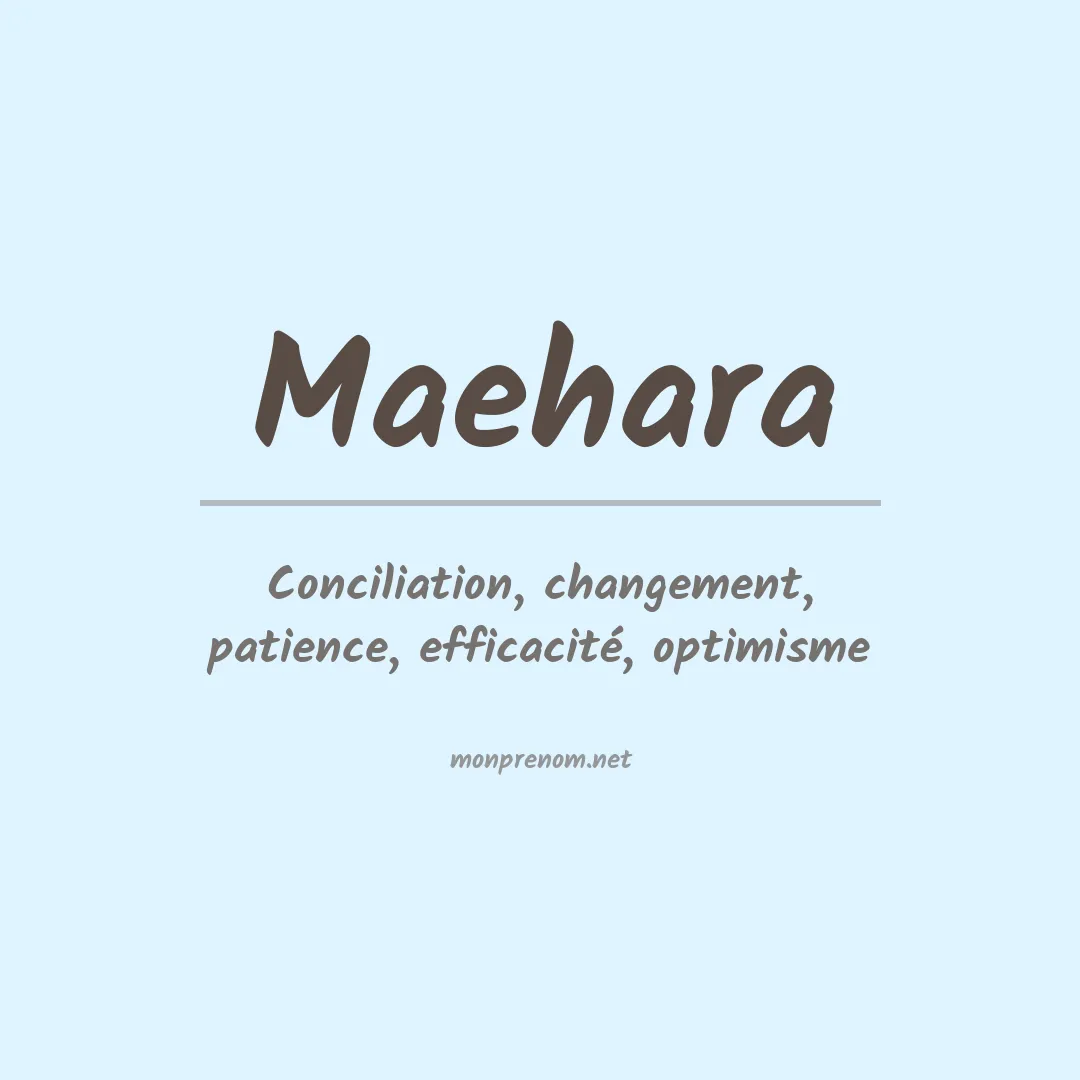 Signification du prénom Maehara