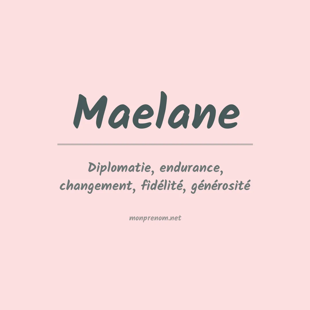 Signification du prénom Maelane