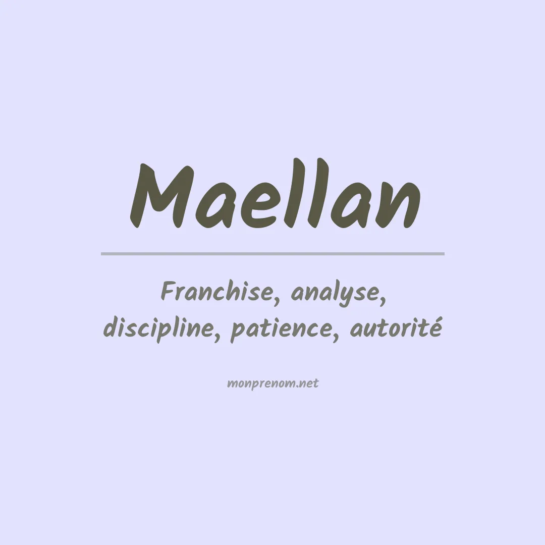 Signification du prénom Maellan