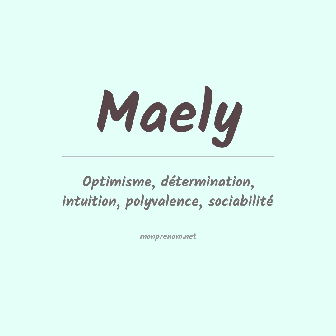 Prénom Maely