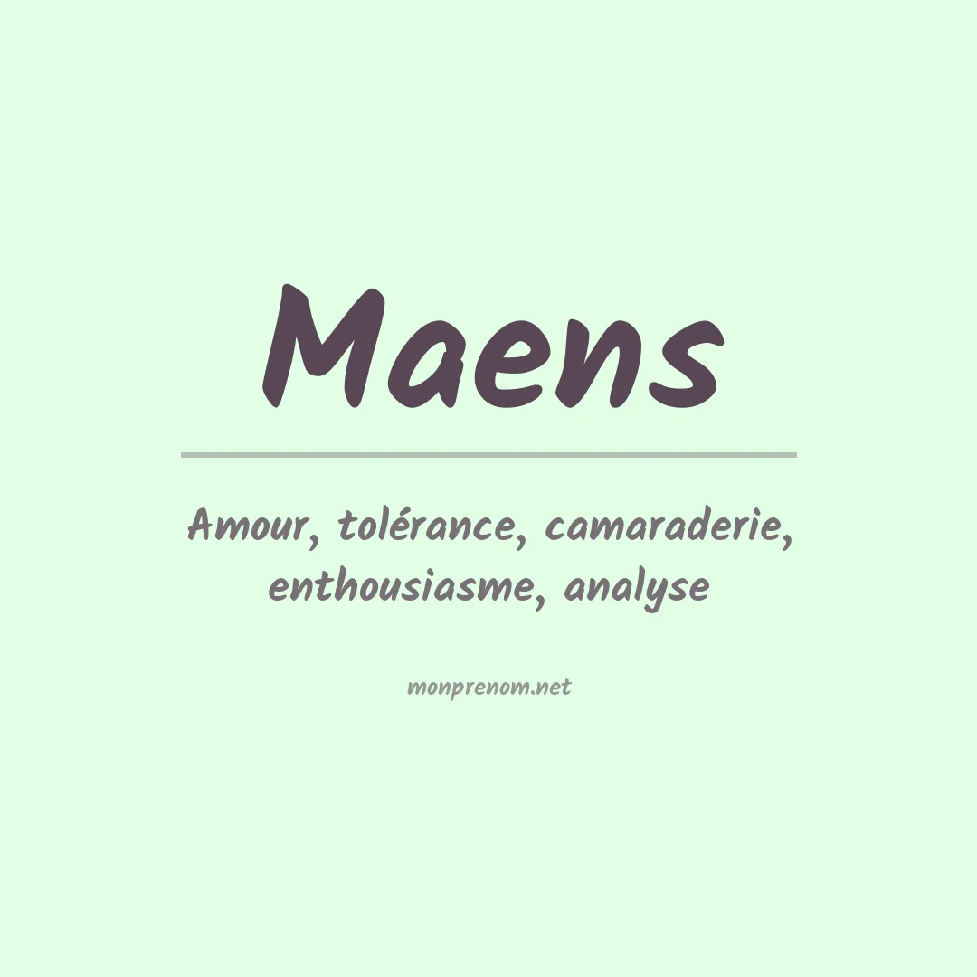 Signification du prénom Maens