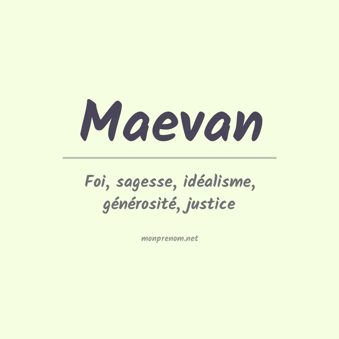 Signification du prénom Maevan