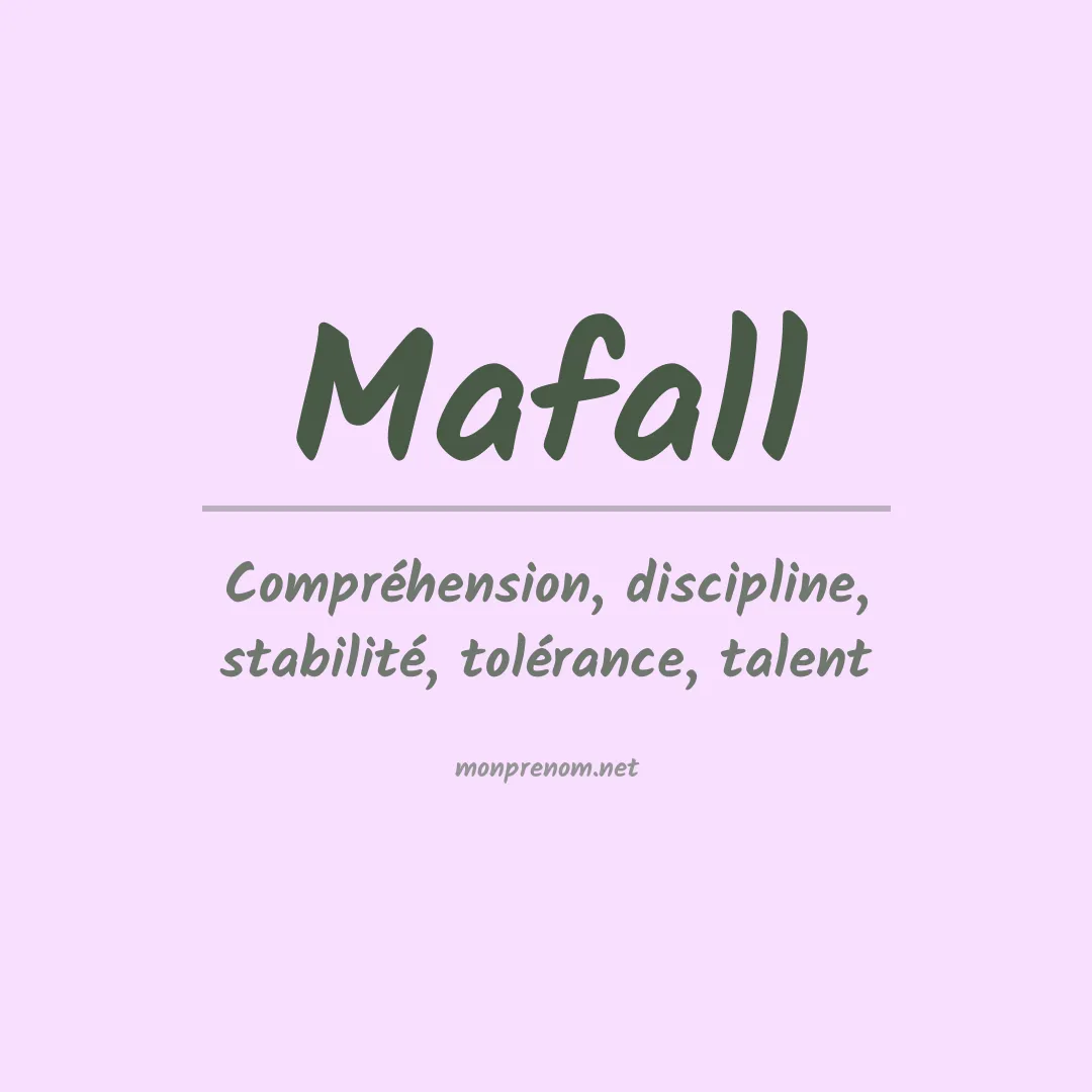 Signification du prénom Mafall