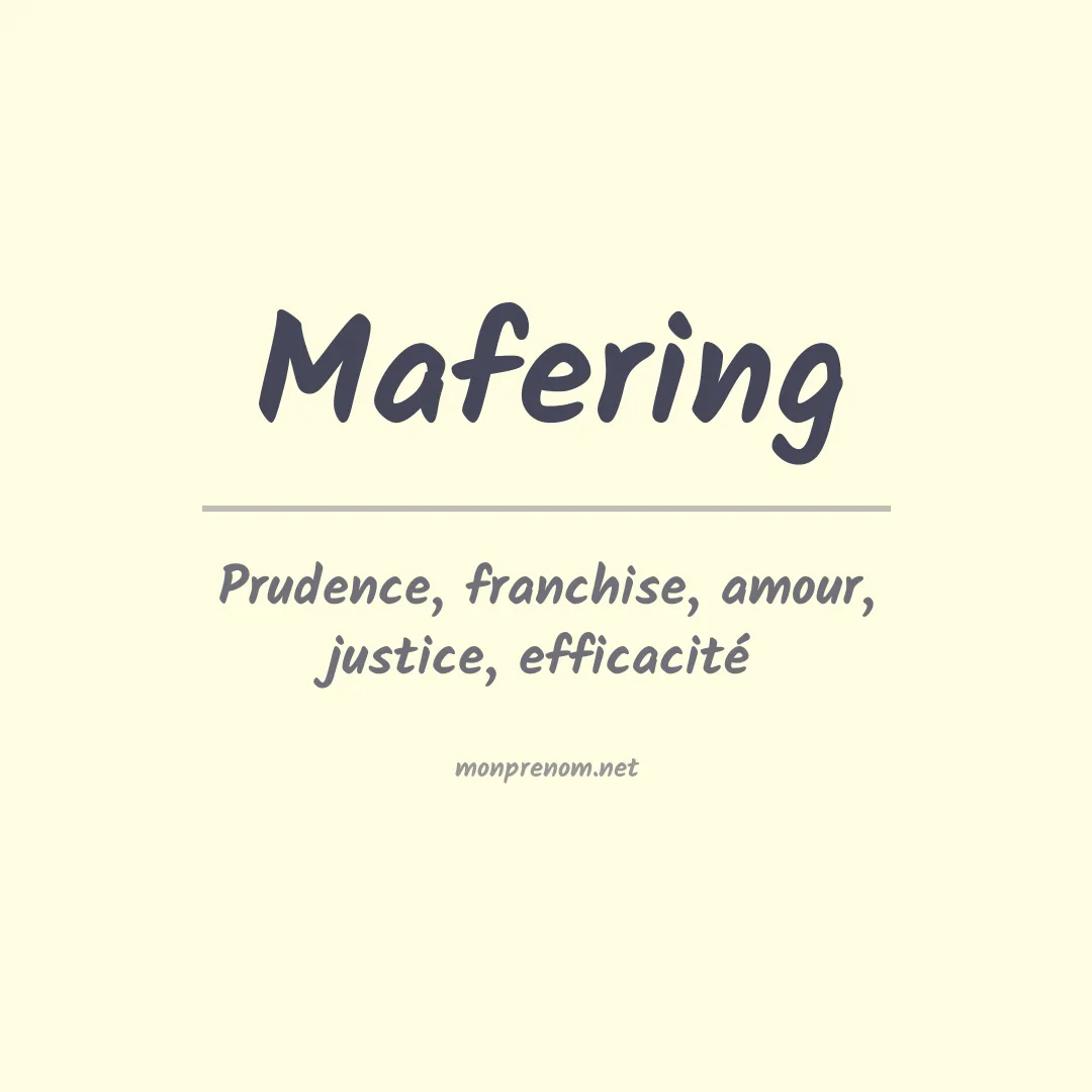 Signification du prénom Mafering
