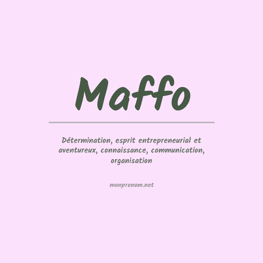 Signification du prénom Maffo