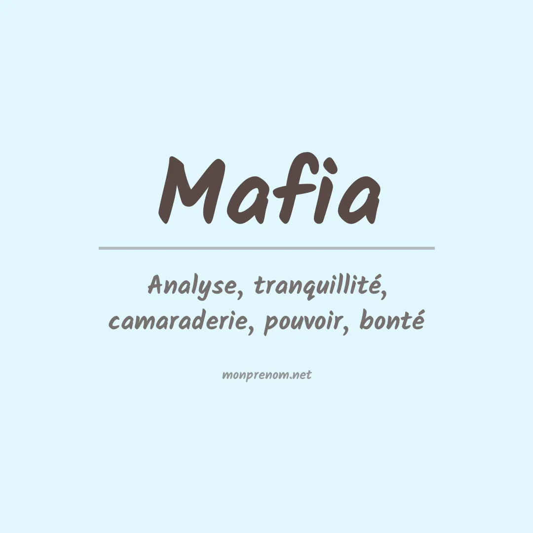 Signification du prénom Mafia