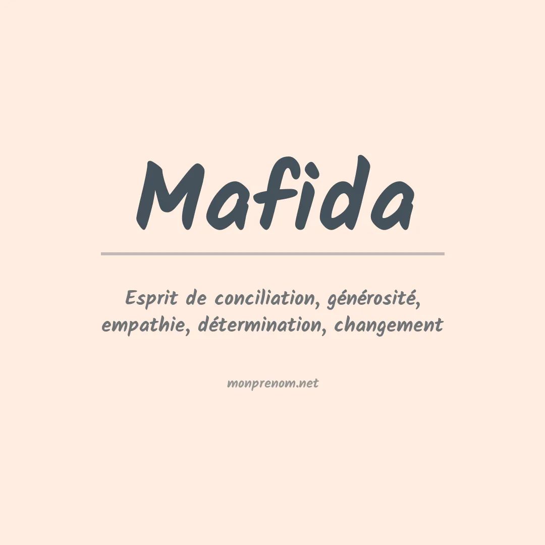 Signification du prénom Mafida