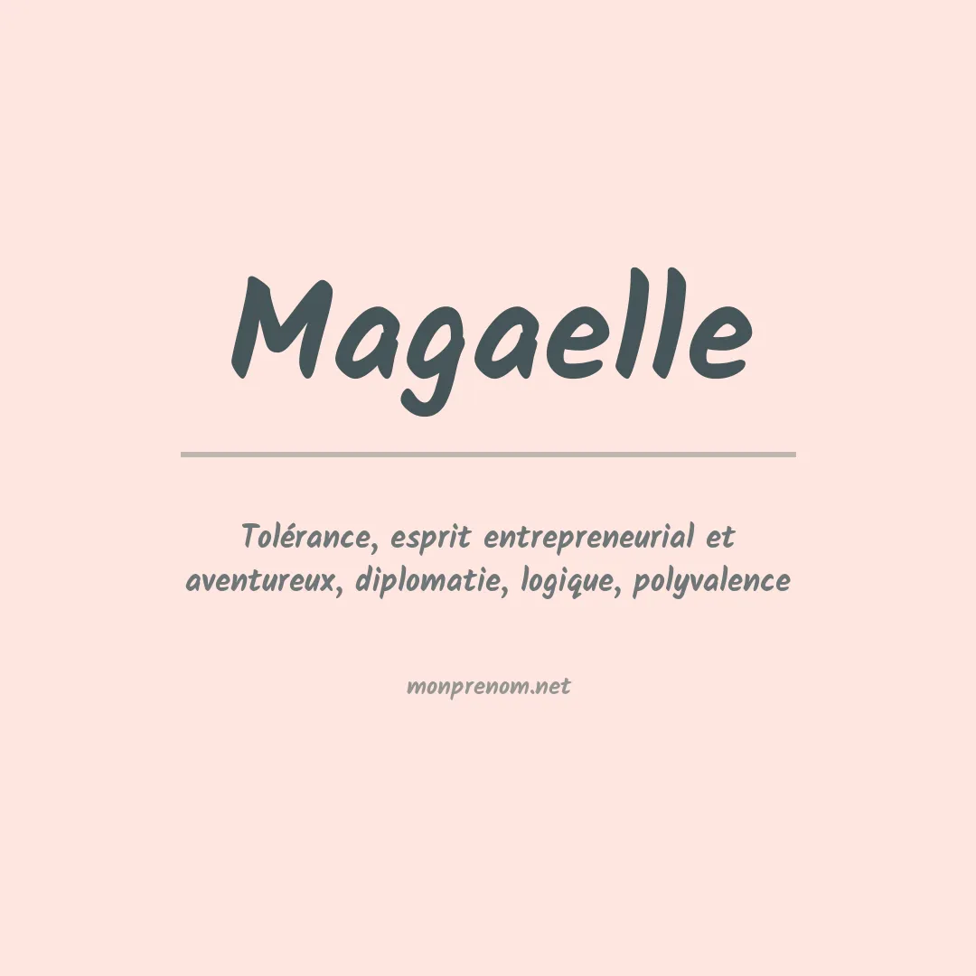 Signification du prénom Magaelle