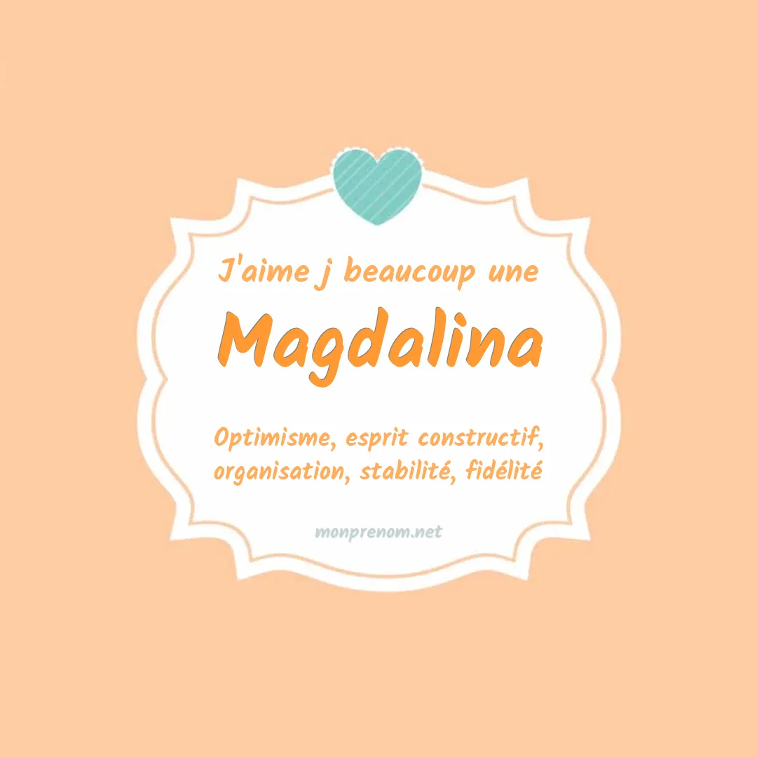 J'aime beaucoup Magdalina