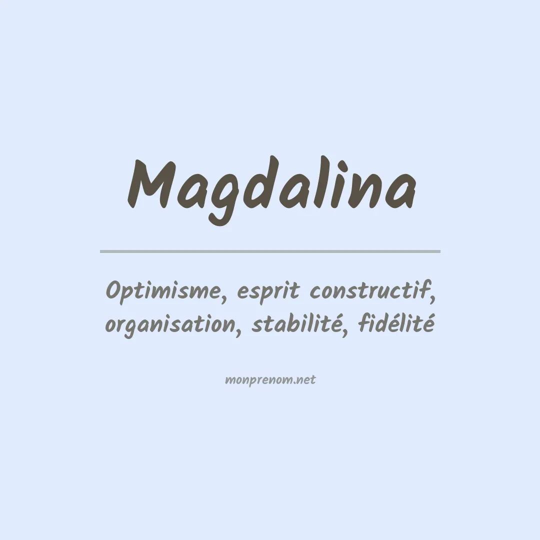 Signification du prénom Magdalina