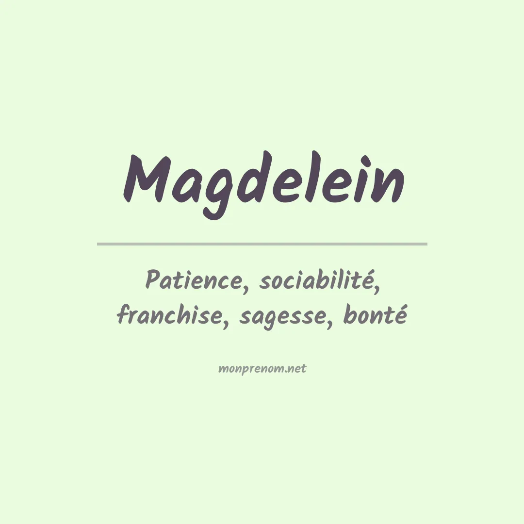 Signification du prénom Magdelein