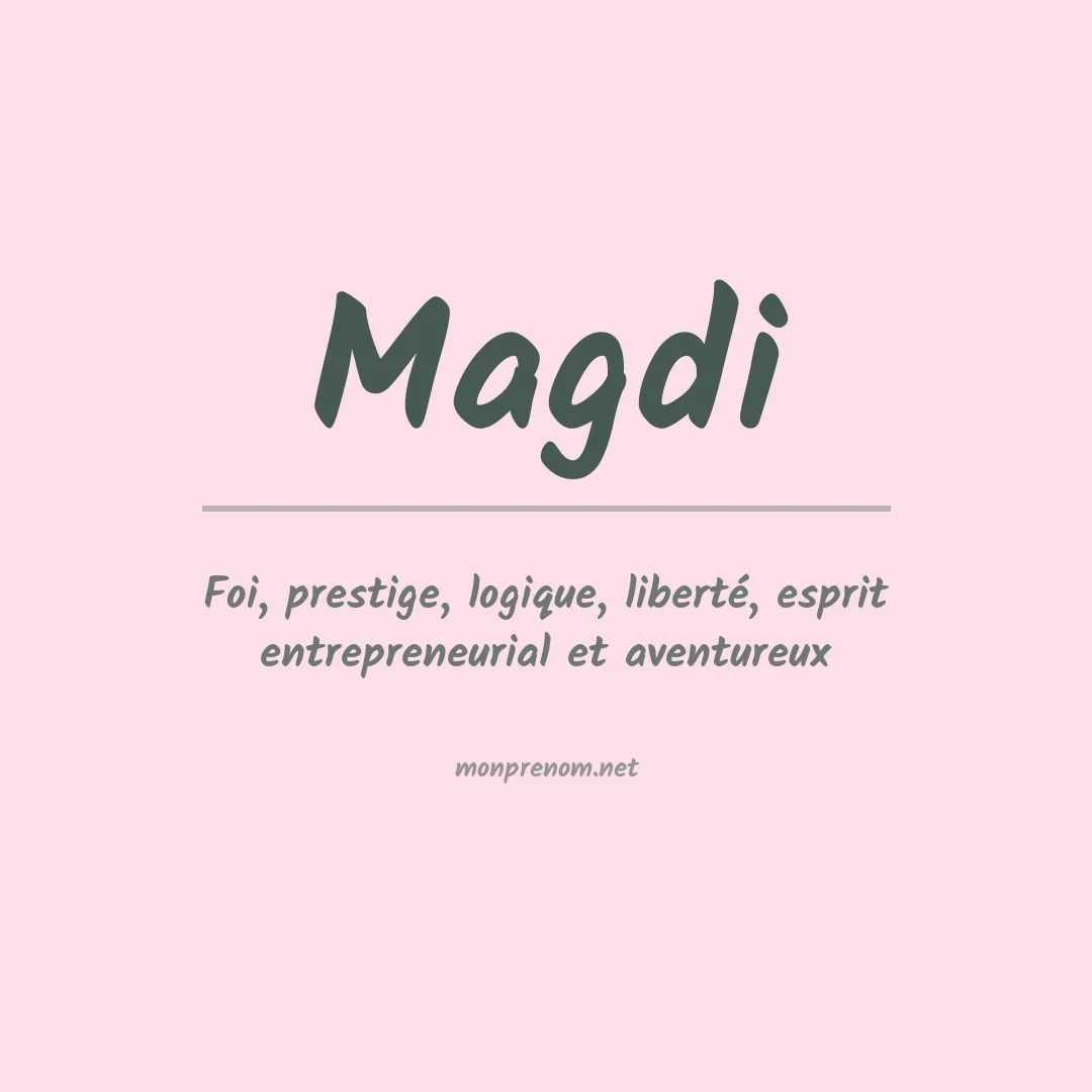 Signification du prénom Magdi