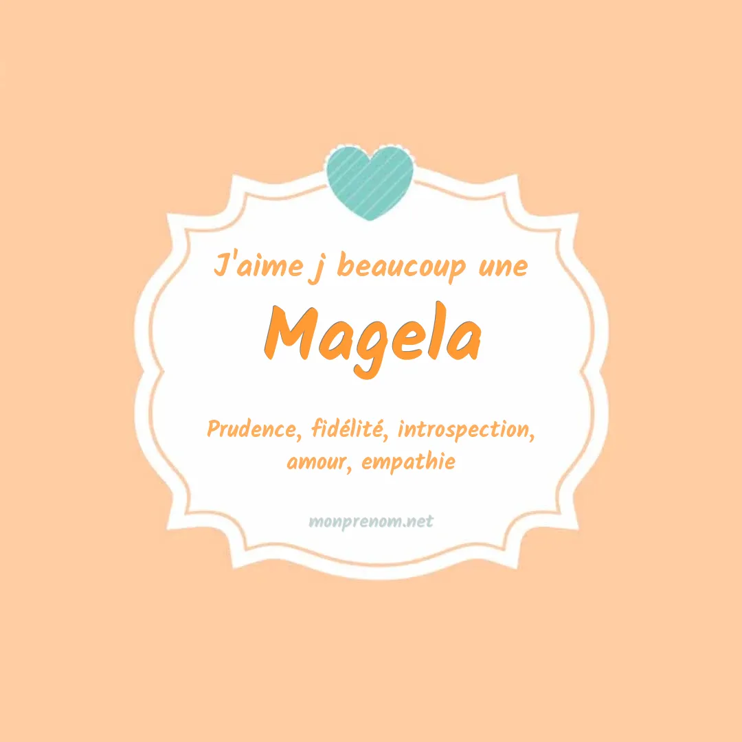 J'aime beaucoup Magela