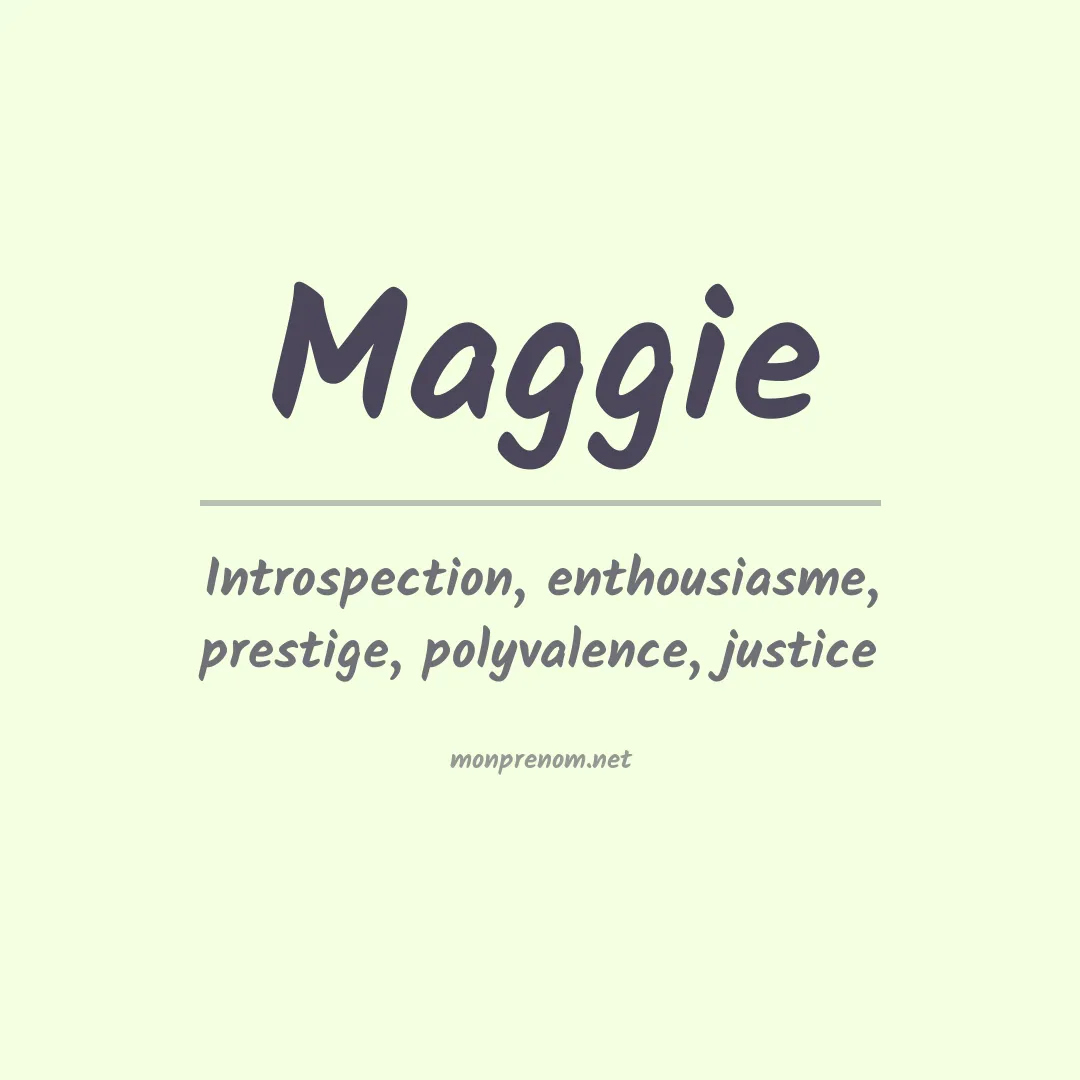 Signification du prénom Maggie