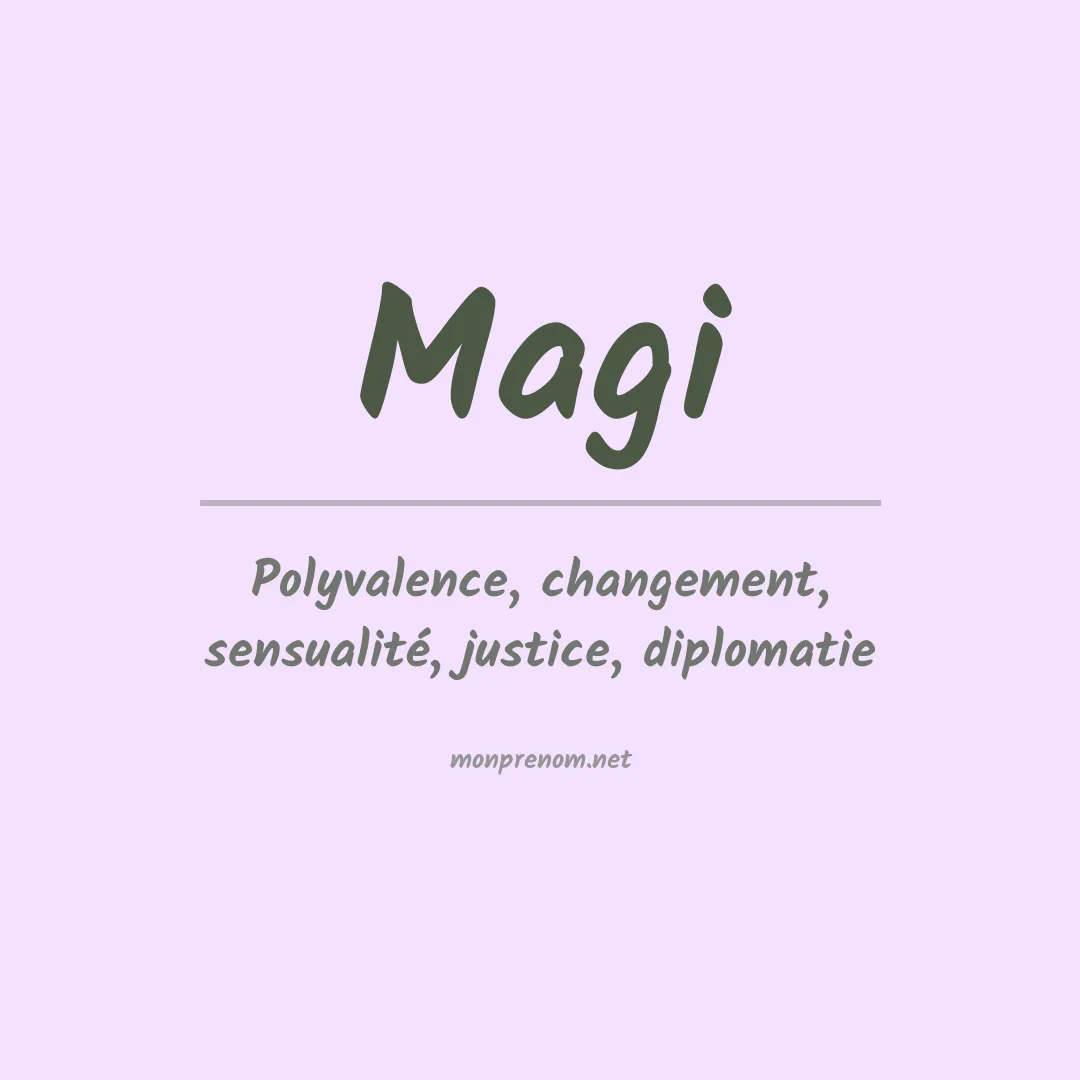 Signification du prénom Magi