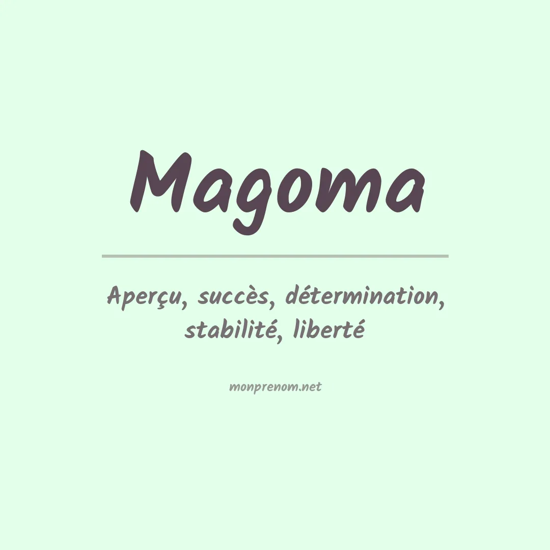 Signification du prénom Magoma