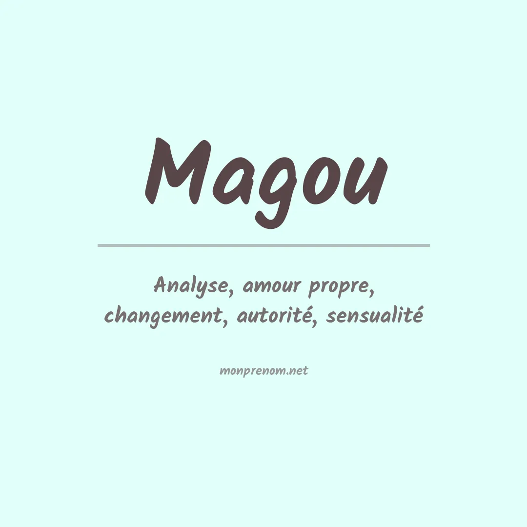 Signification du prénom Magou