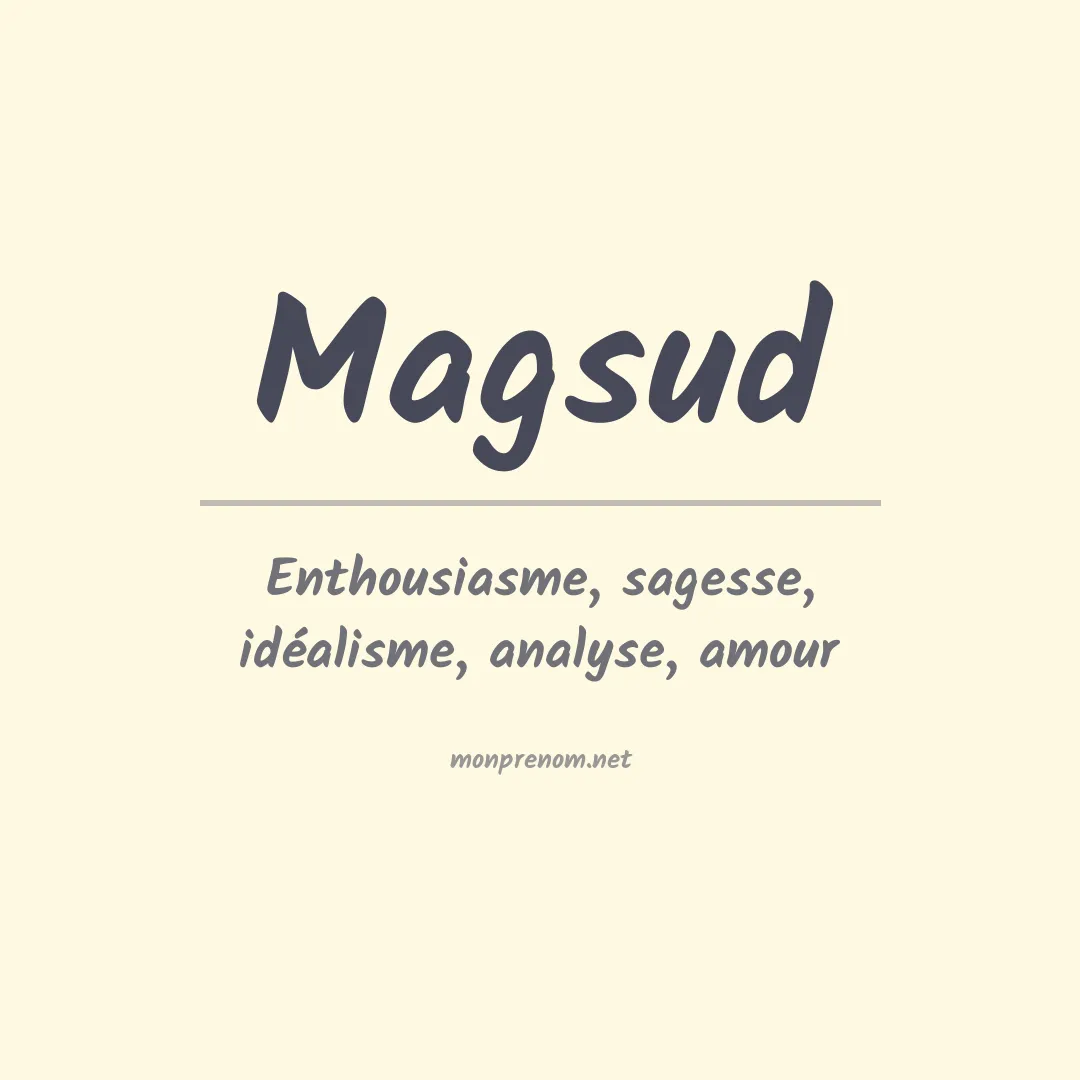Signification du prénom Magsud