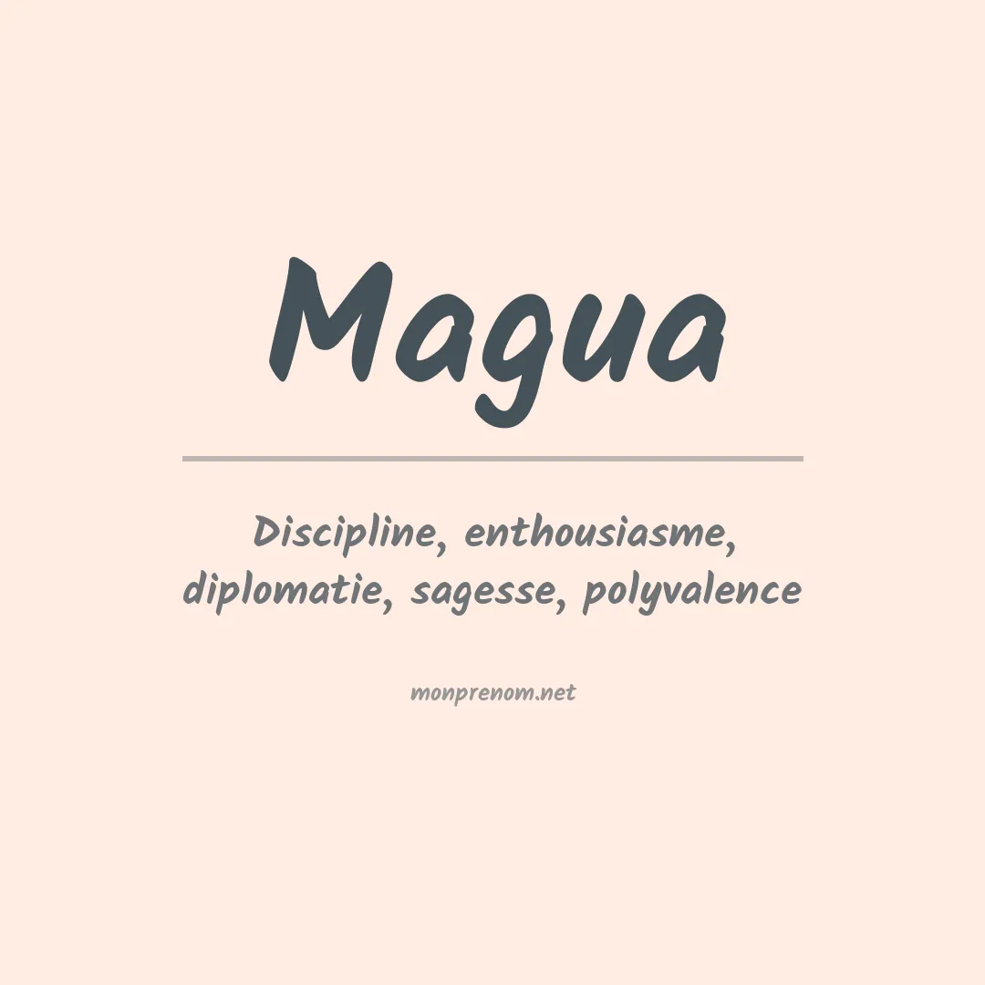 Signification du prénom Magua