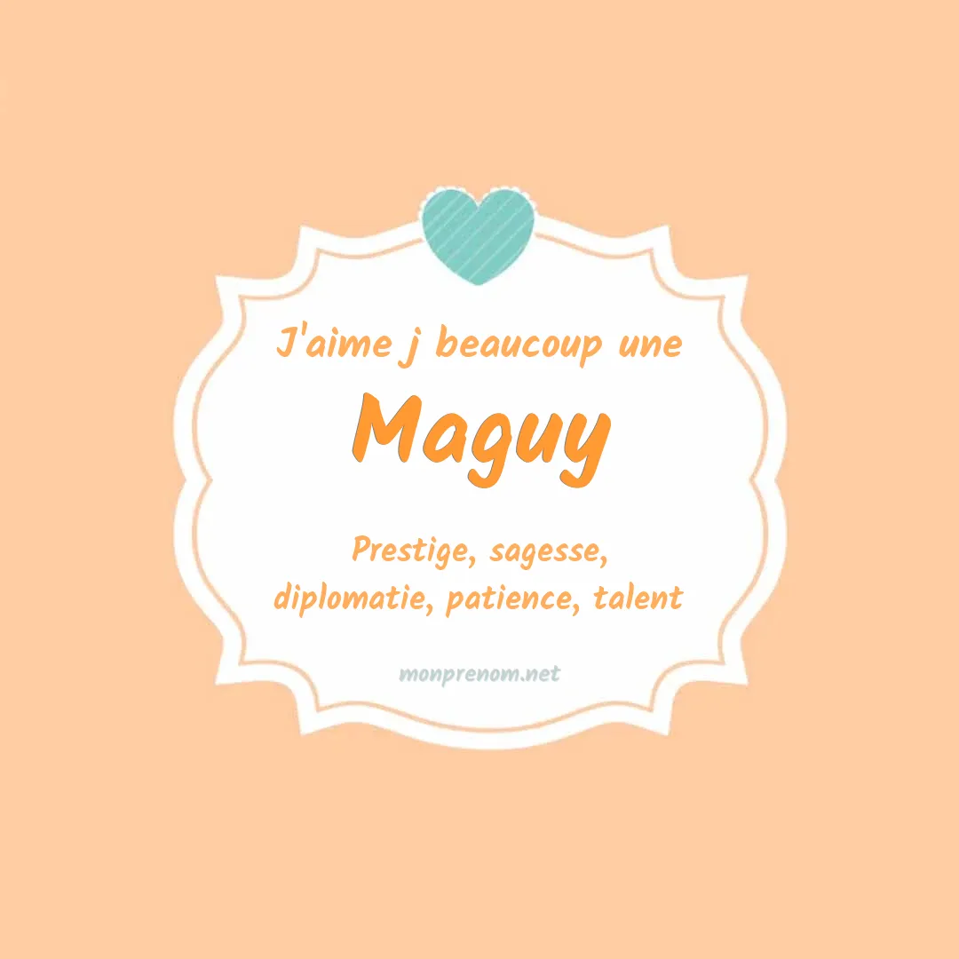 J'aime beaucoup Maguy