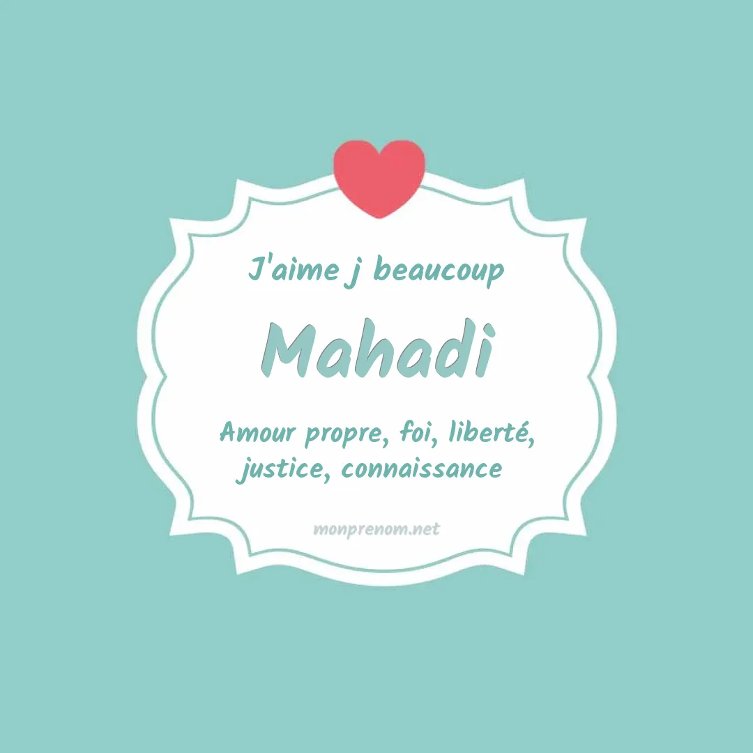 J'aime beaucoup Mahadi