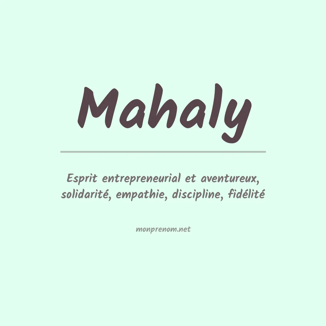 Prénom Mahaly