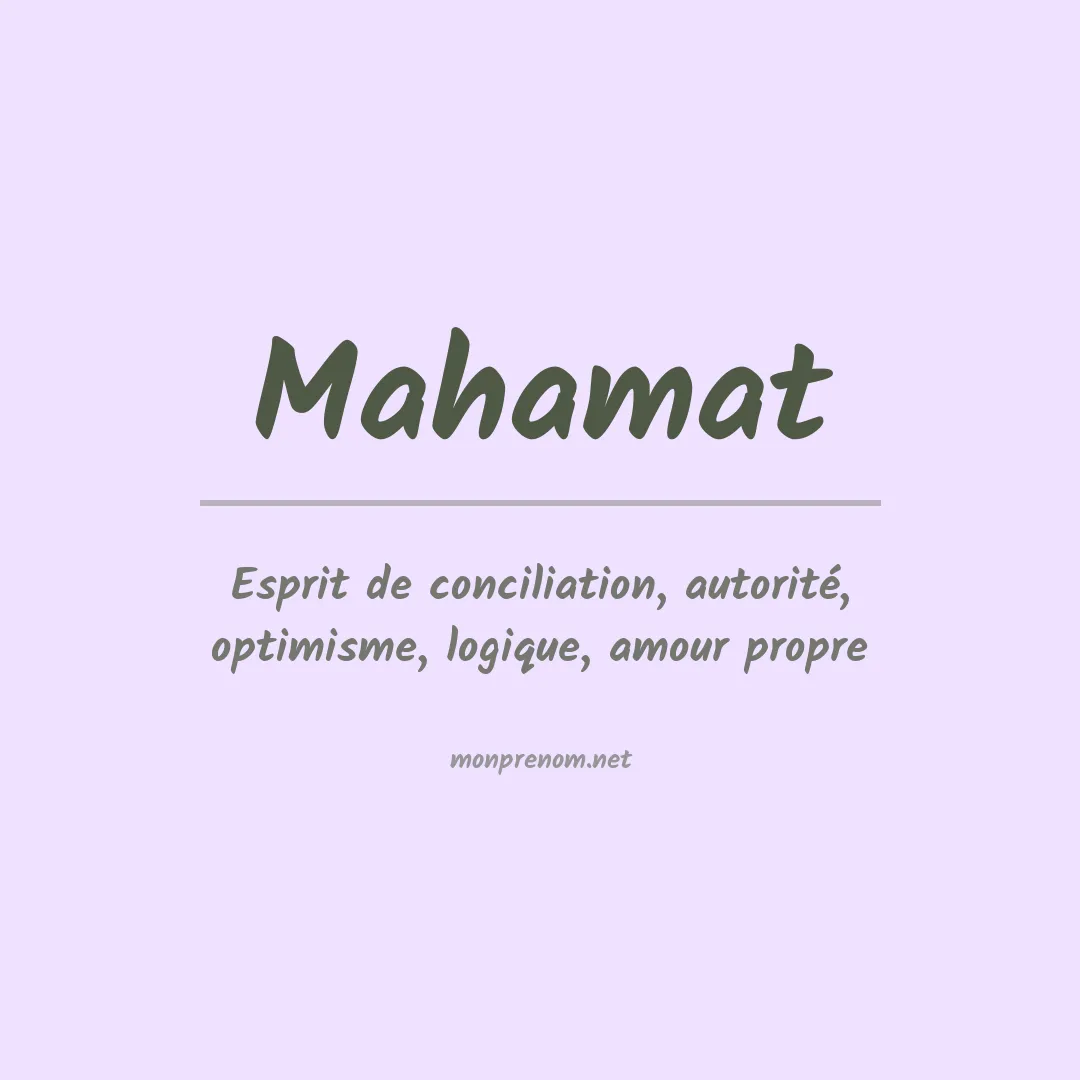Signification du prénom Mahamat