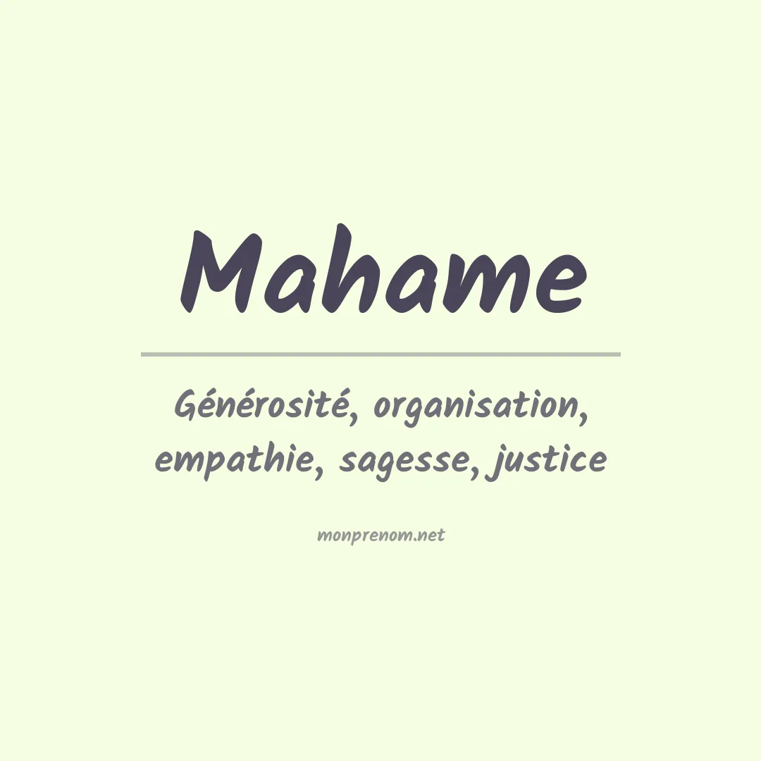 Signification du prénom Mahame