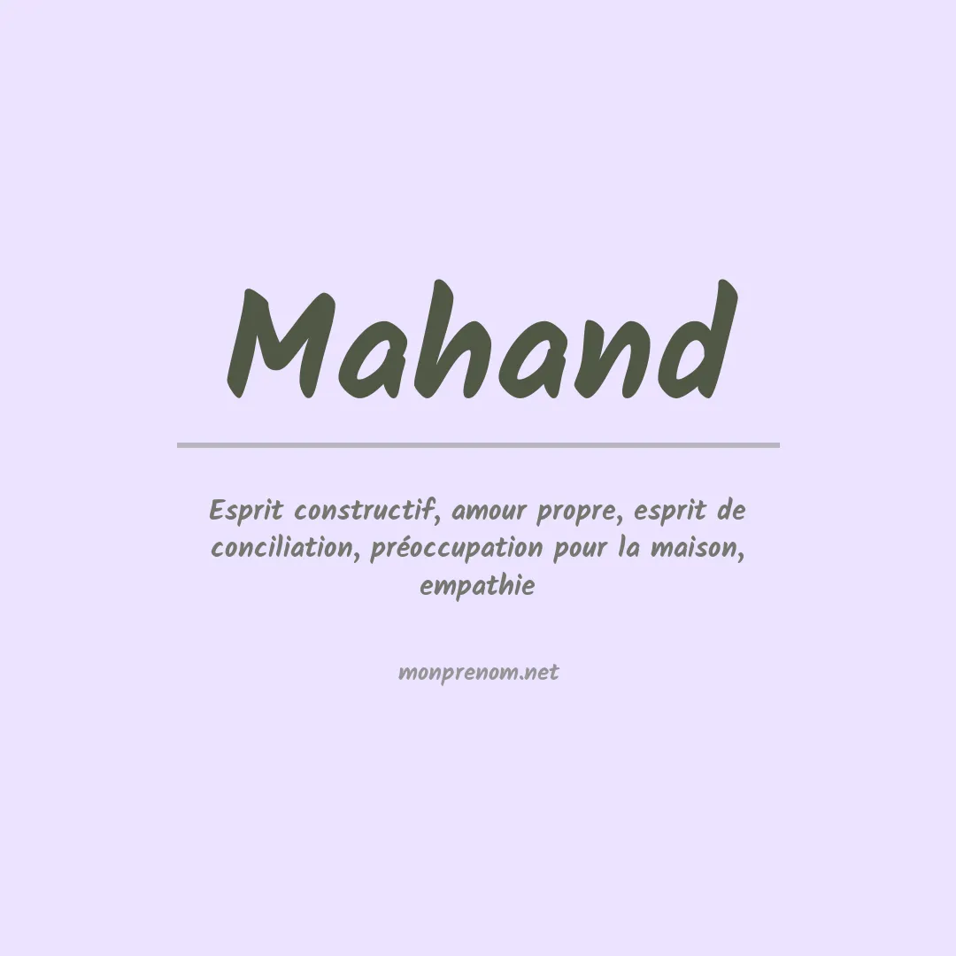 Signification du prénom Mahand