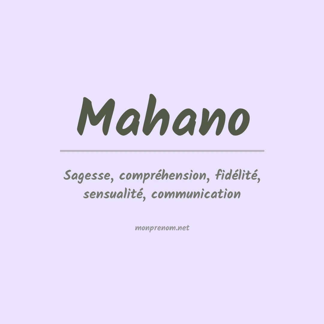 Signification du prénom Mahano