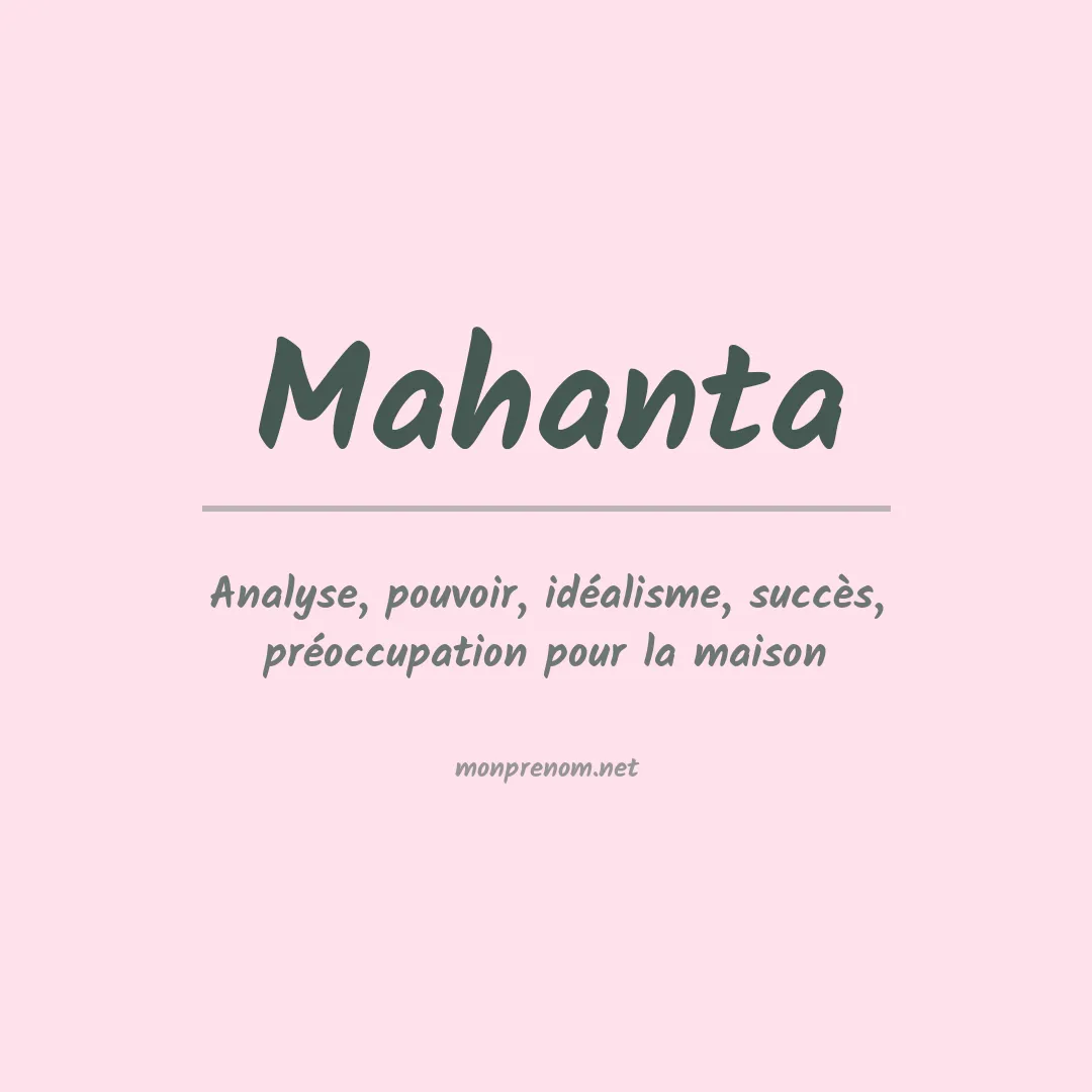 Signification du prénom Mahanta