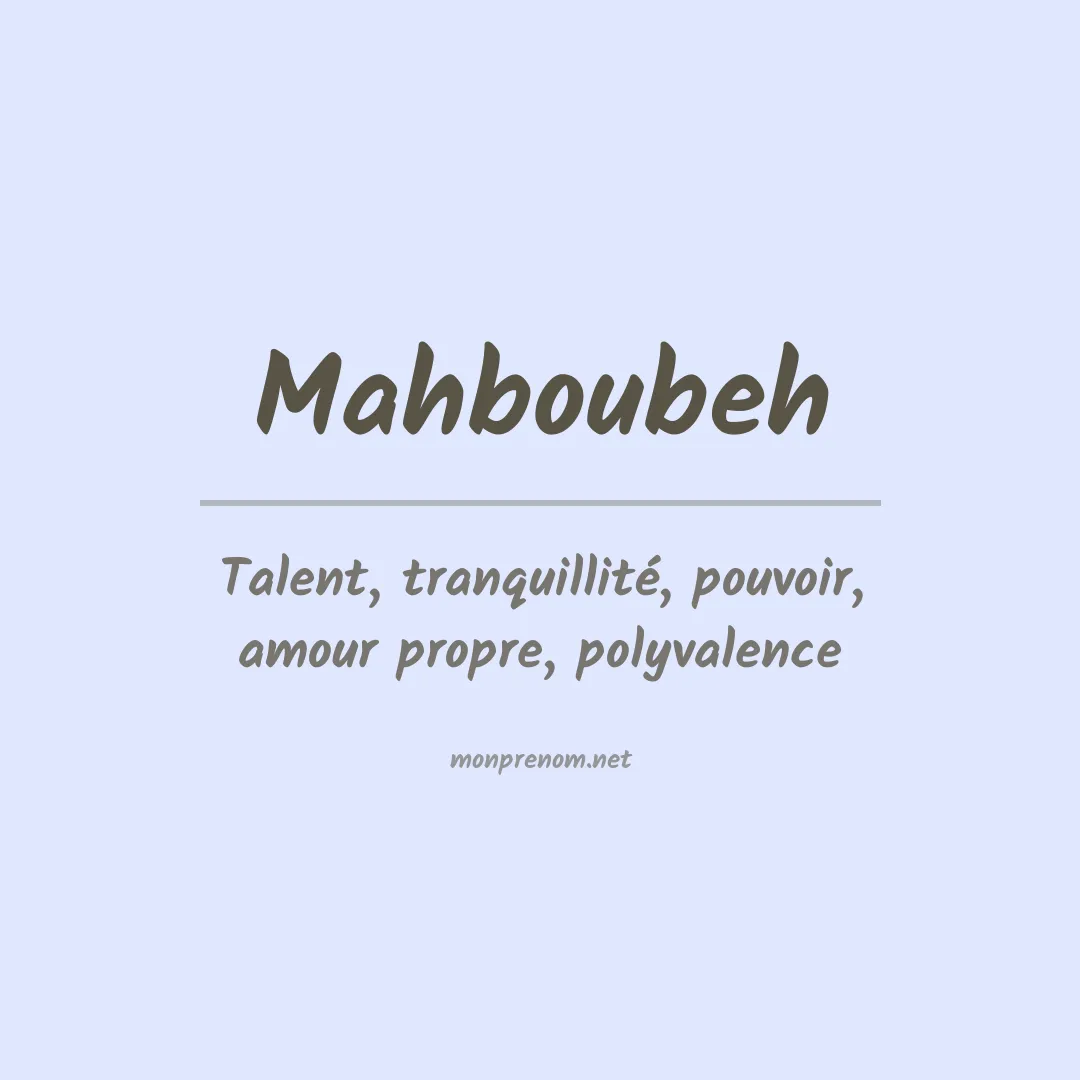 Signification du prénom Mahboubeh