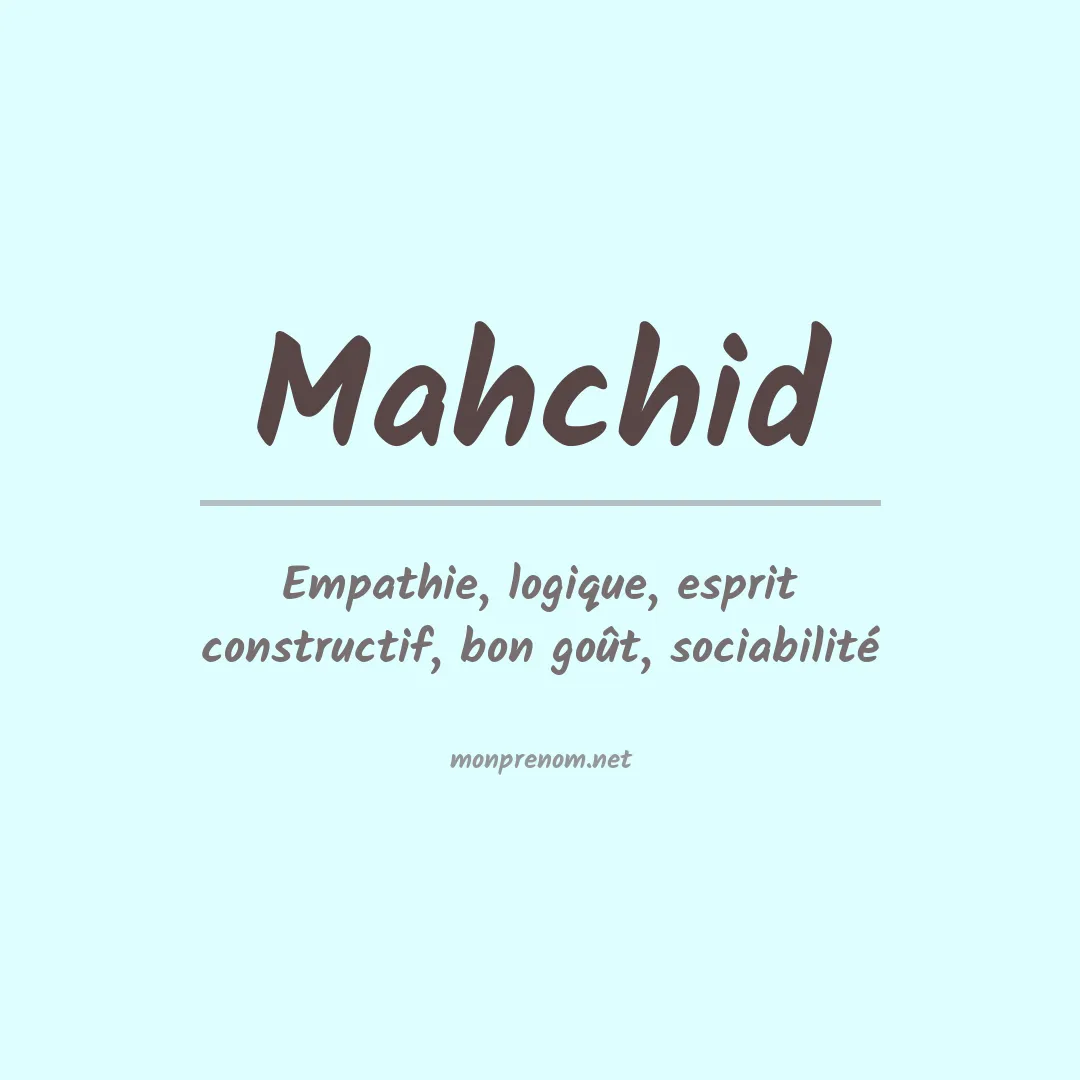 Prénom Mahchid