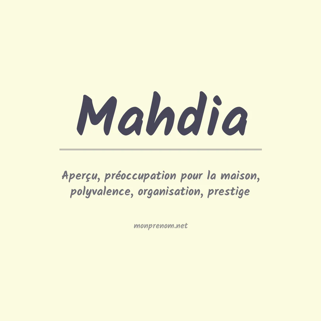 Signification du prénom Mahdia