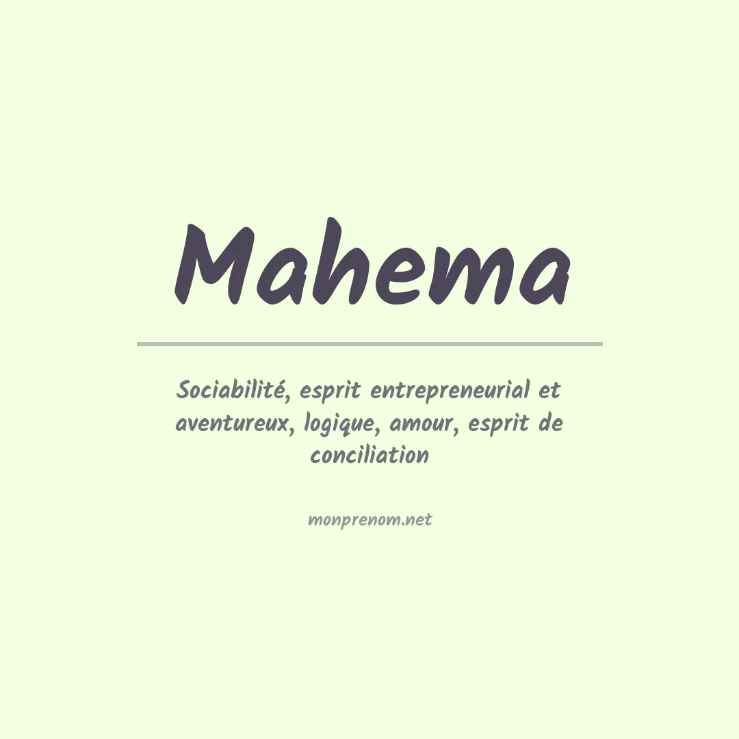 Signification du prénom Mahema