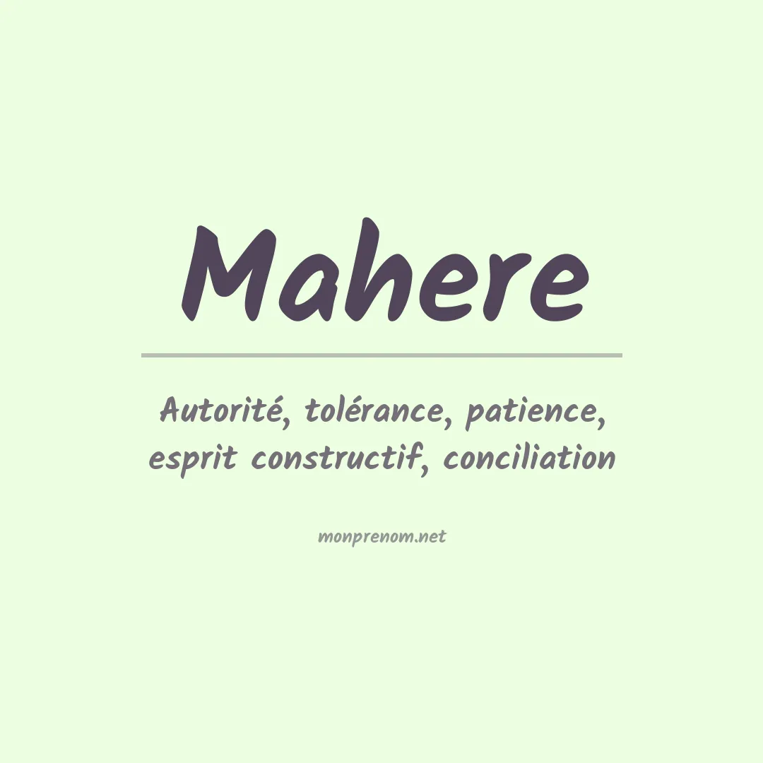 Signification du prénom Mahere