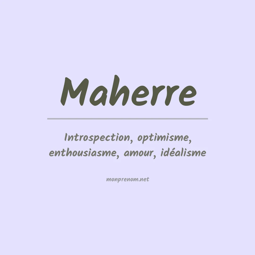 Signification du prénom Maherre