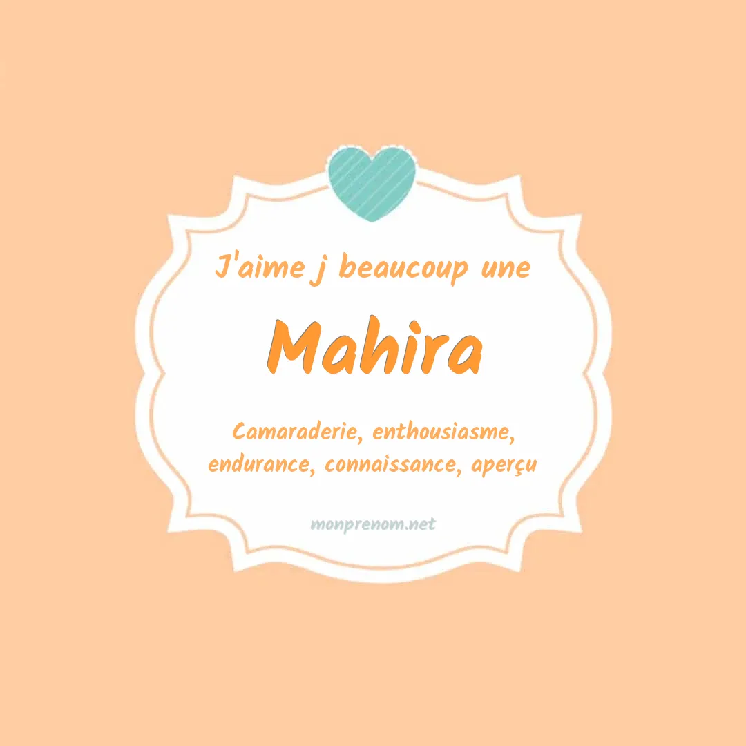 J'aime beaucoup Mahira