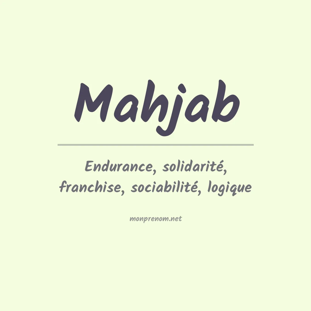 Signification du prénom Mahjab