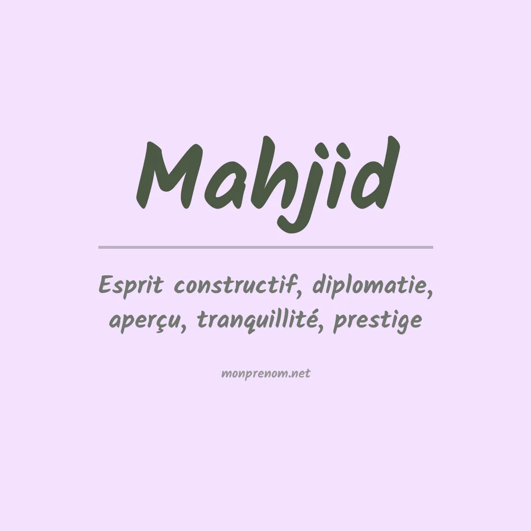Prénom Mahjid