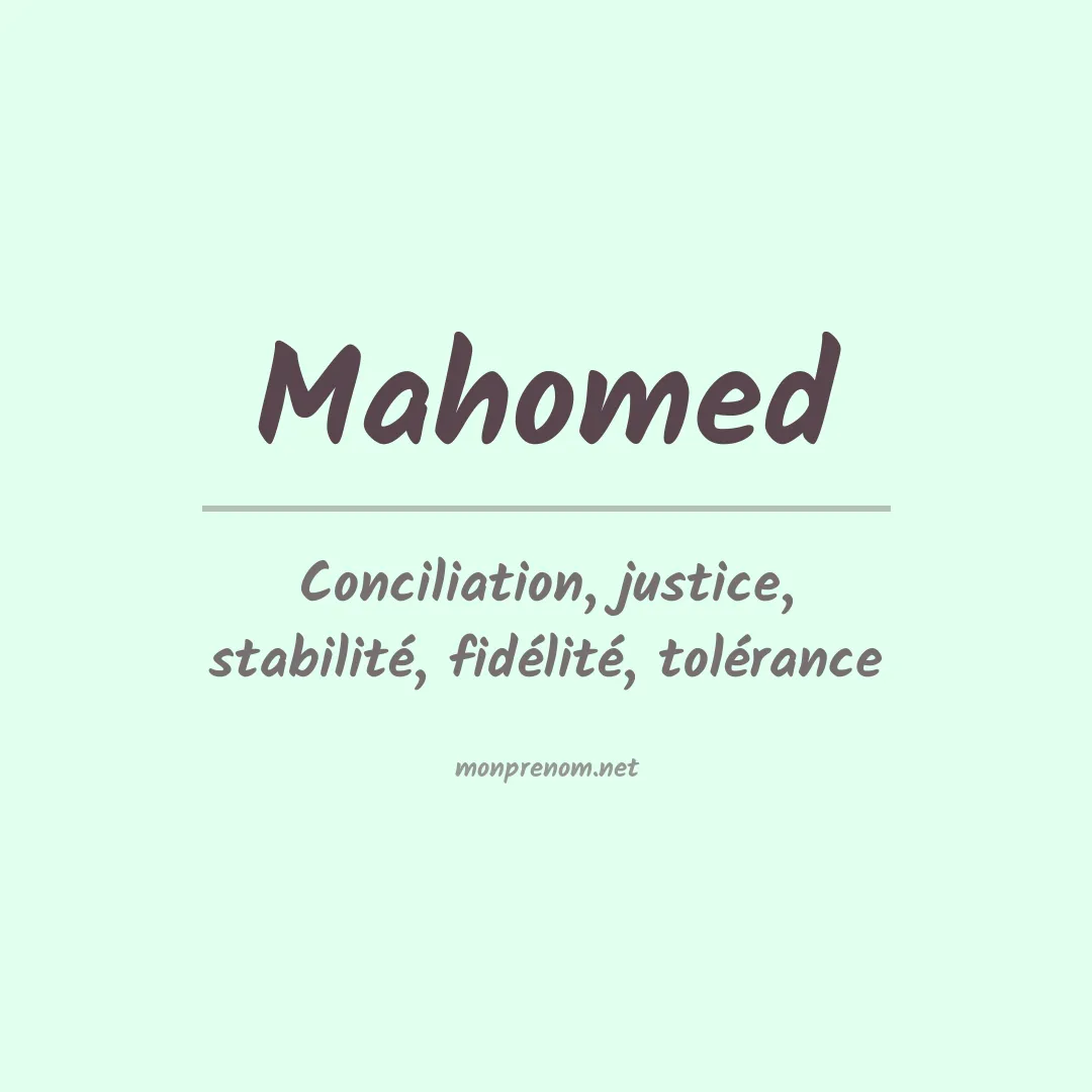 Signification du prénom Mahomed