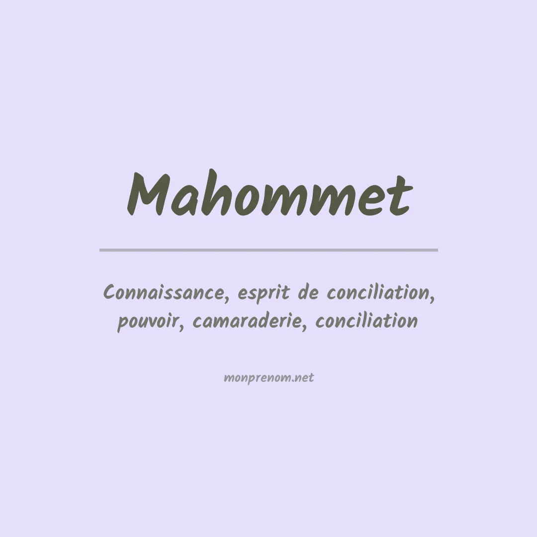 Signification du prénom Mahommet