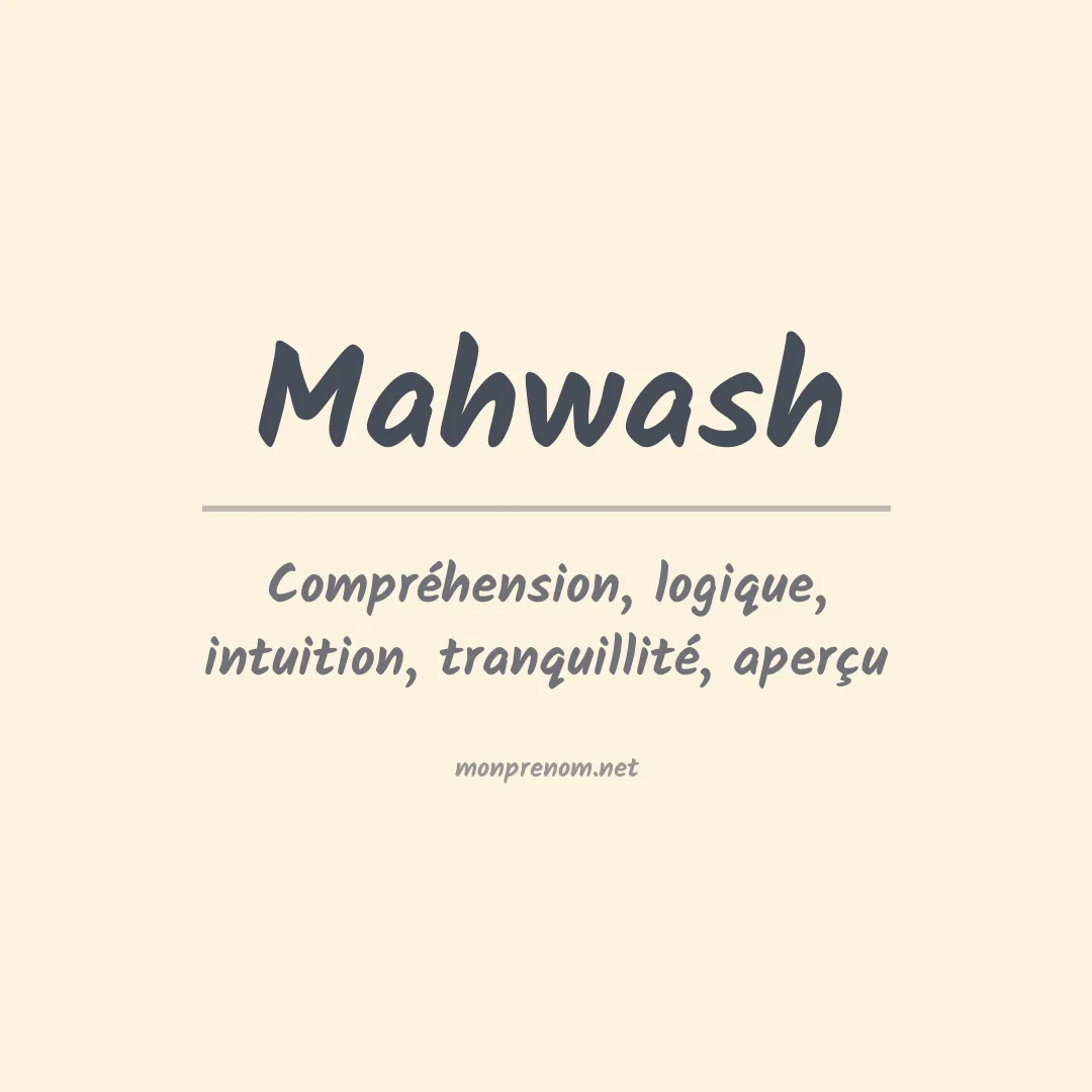 Signification du prénom Mahwash