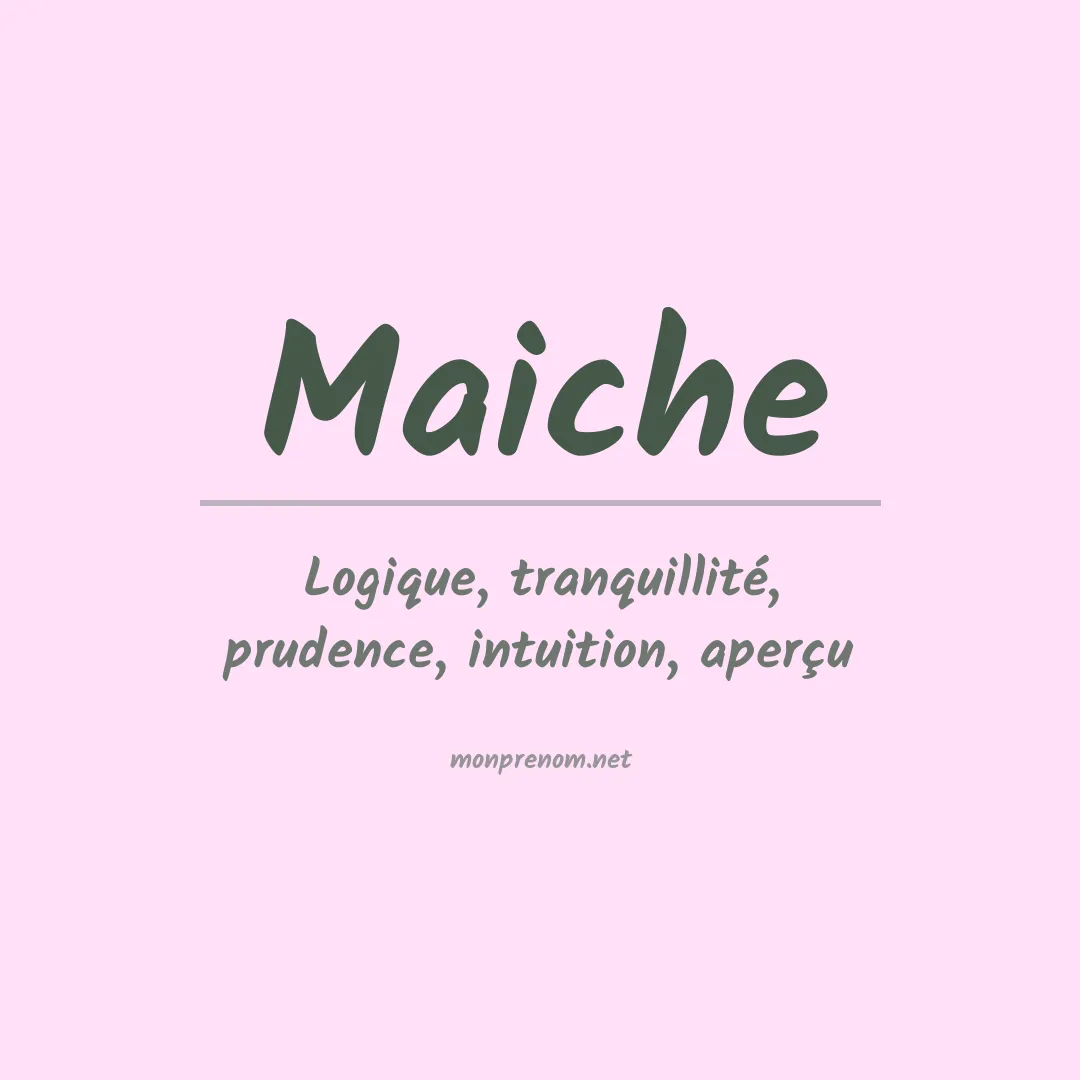 Signification du prénom Maiche