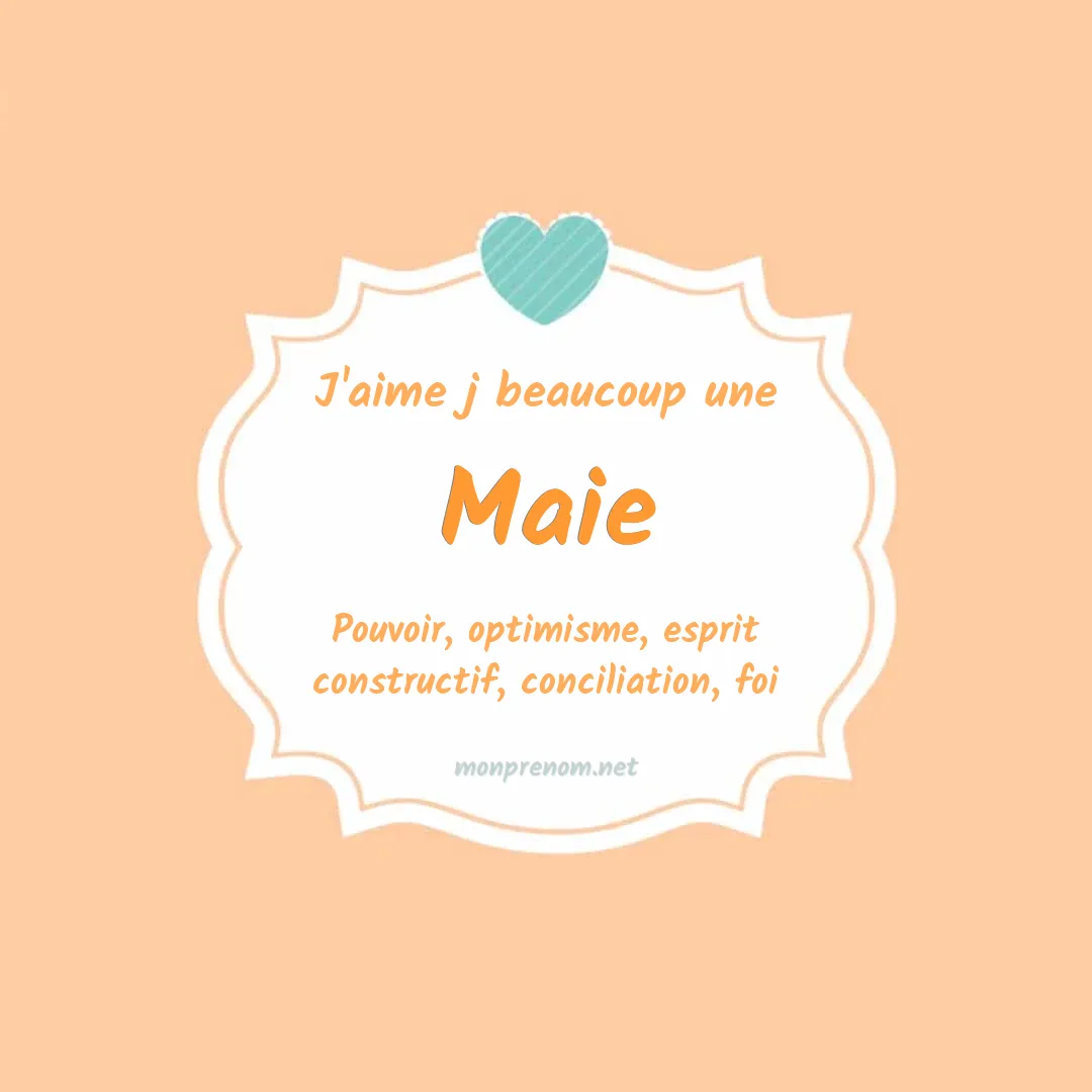 J'aime beaucoup Maie